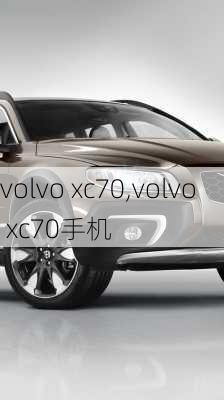 volvo xc70,volvo xc70手机