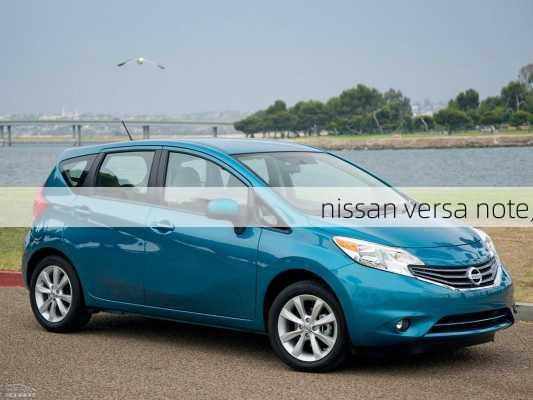 nissan versa note,