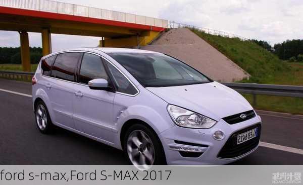 ford s-max,Ford S-MAX 2017