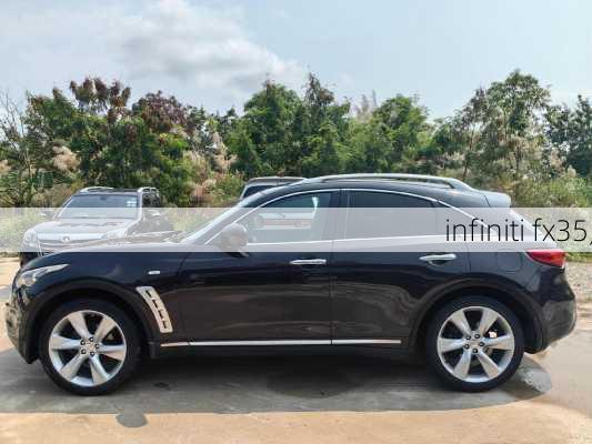 infiniti fx35,